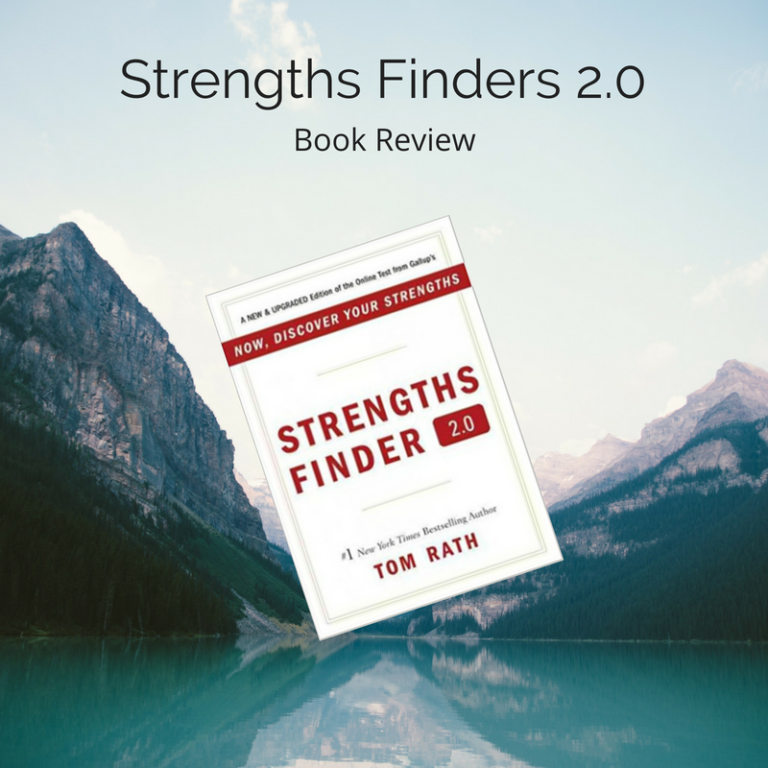 Strengths Finder 2 0 Book Review Ben Balden