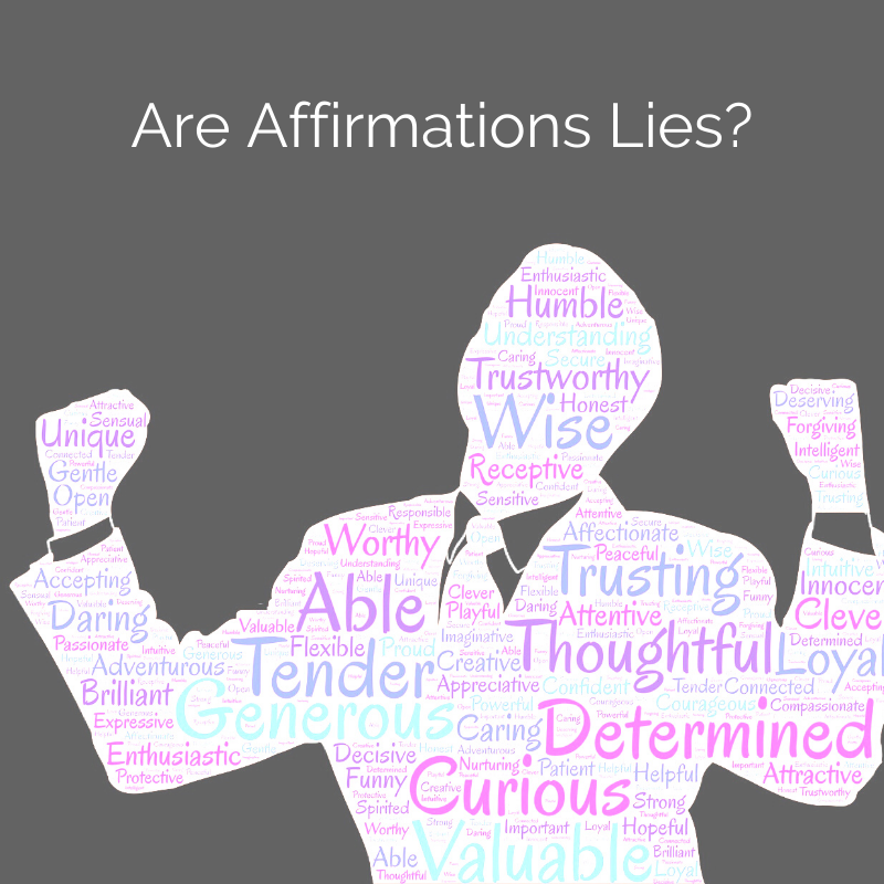 Do you feel like you are not being sincere when you speak your affirmations?