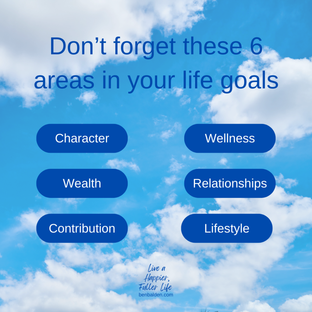 Don’t forget these 6 areas in your life goals (List of Life Areas ...