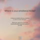 Where is your emotional home?